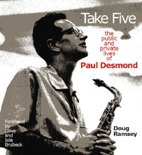 Take Five: The Public and Private Lives of Paul Desmond book cover