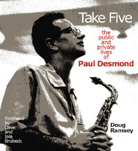 Take Five: the Public and Private Lives of Paul Desmond book cover